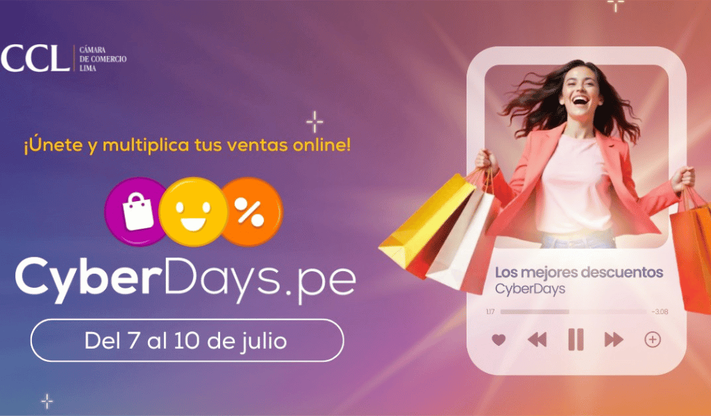 Cyber Days Perú ¿Qué esperar de la edición de julio 2025